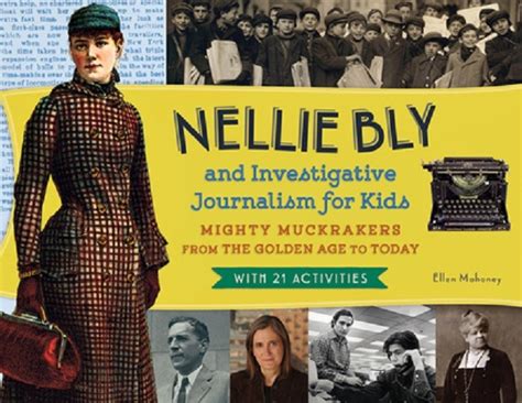  Nellie Bly: A Whimsical Journey Through the Depths of Madness!